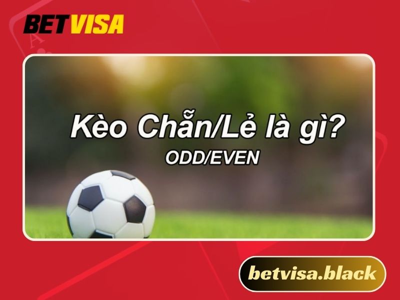 kèo chẵn lẻ